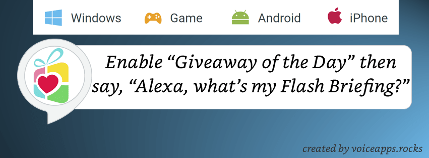 Giveaway of the Day Alexa Skill (Flash Briefing)